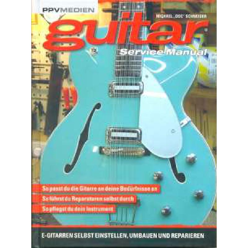 Guitar service manual