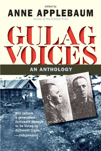 Gulag Voices: An Anthology (Annals of Communism) von Yale University Press