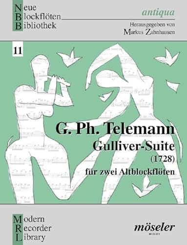 Gulliver-Suite: 11. nach TWV 40:108. 2 Alt-Blockflöten. Spielpartitur. (Neue Blockflöten Bibliothek, Band 11)