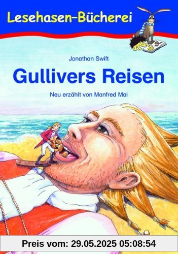 Gullivers Reisen: Schulausgabe Gullivers Reisen: Schulausgabe