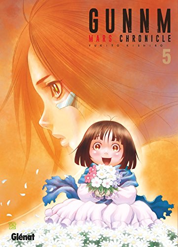 Gunnm Mars Chronicle, Tome 5 : von Glénat