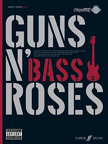 Guns N' Roses Authentic Bass Playalong: Eight of Their Greatest Songs (Authentic Playalong)