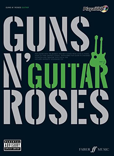 Guns N' Roses Authentic Guitar Playalong: (Guitar): Eight of Their Greatest Songs (Authentic Playalong)