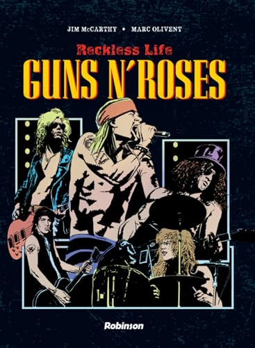 Guns n' roses: Reckless Life von ROBINSON FR