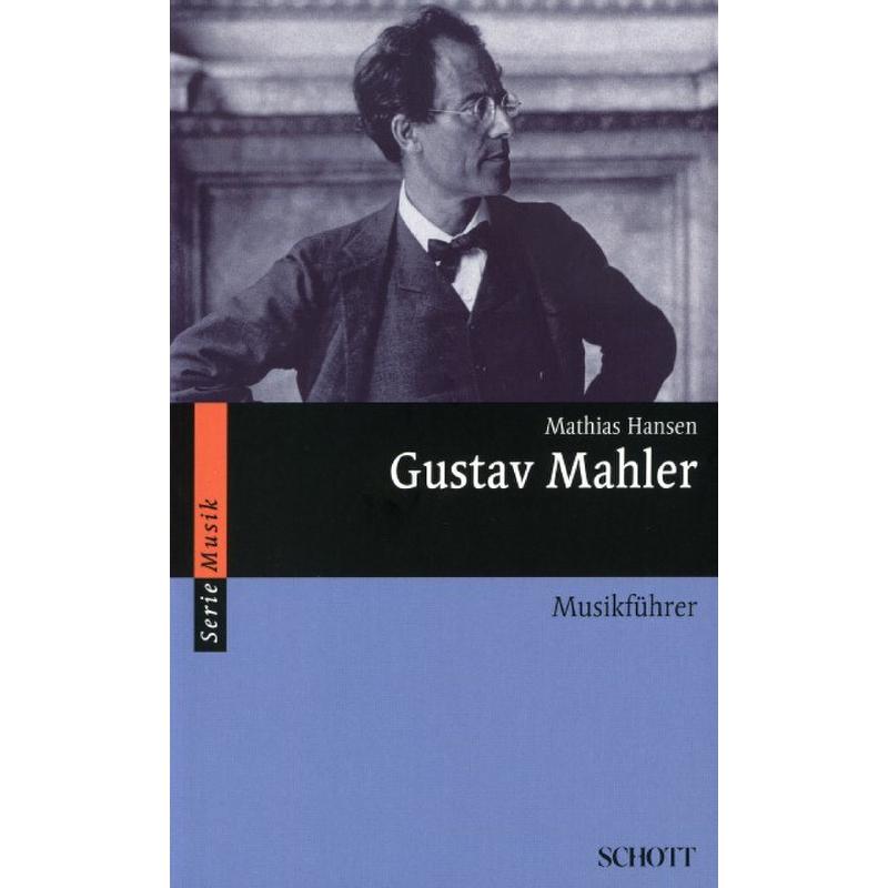 Gustav Mahler | Musikführer
