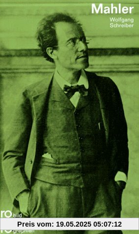 Gustav Mahler in Selbstzeugnissen und Bilddokumenten