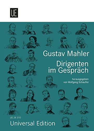 Gustav Mahler. Dirigenten im Gespräch: Partitur.
