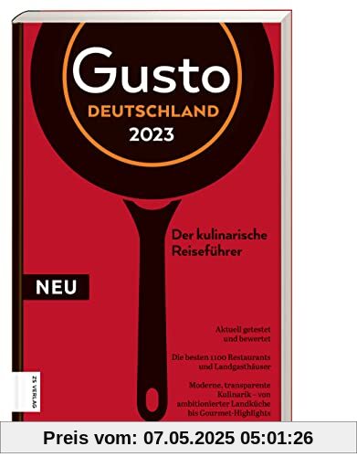 Gusto Restaurantguide 2023: Der kulinarische Reiseführer