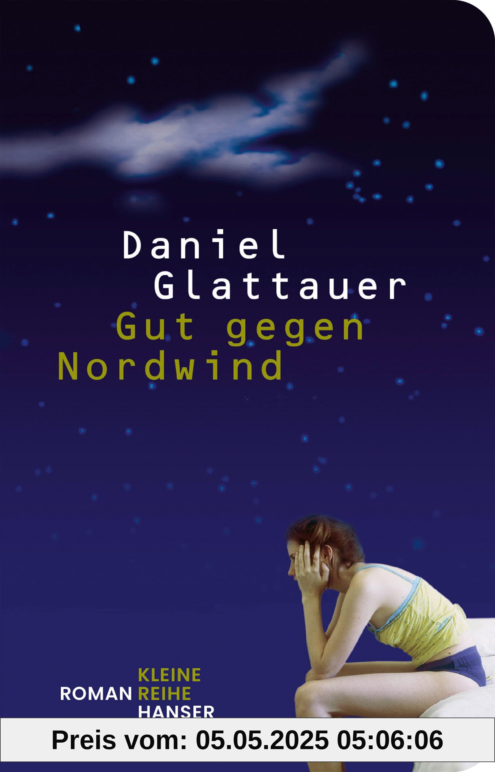 Gut gegen Nordwind: Roman (Kleine Reihe Hanser)