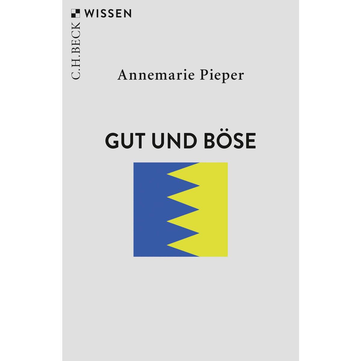 Gut und Böse von C.H. Beck