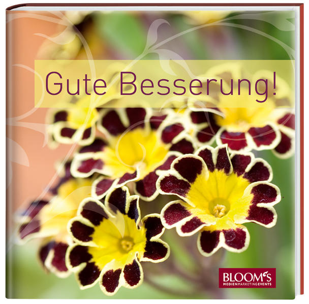 Gute Besserung! von Blooms GmbH