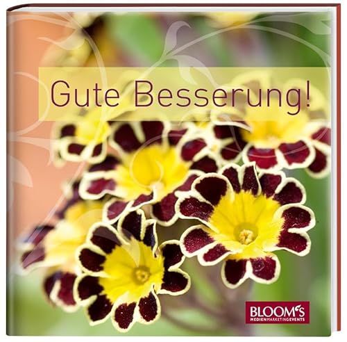 Gute Besserung! von Blooms GmbH