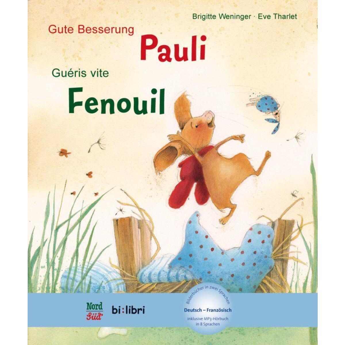 Gute Besserung Paul. Kinderbuch Deutsch-Französisch mit MP3-Hörbuch zum Herunter... von Hueber Verlag GmbH