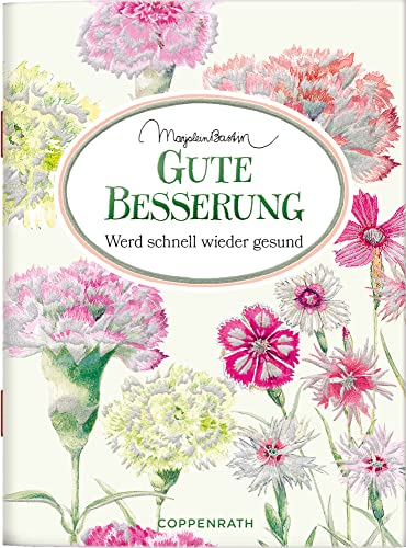 Gute Besserung: Werd schnell wieder gesund (Schöne Grüße)