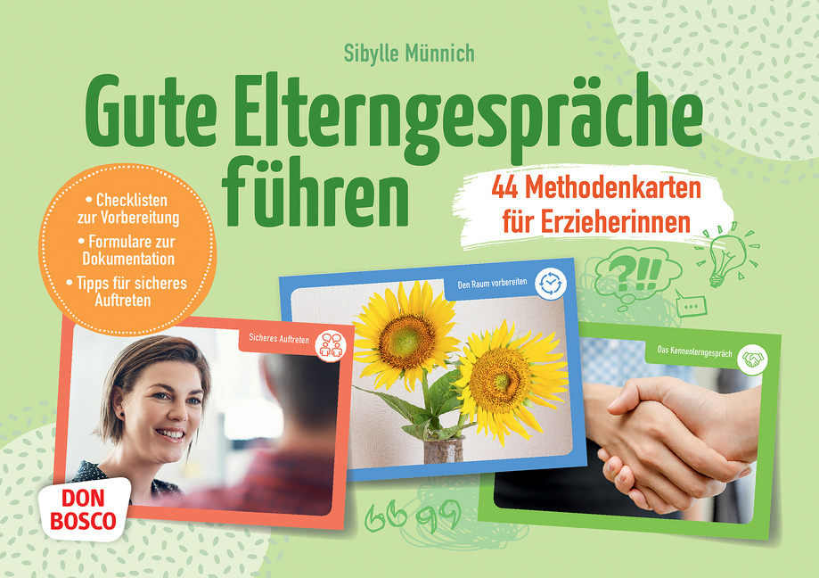 Gute Elterngespräche führen - 44 Methodenkarten für Erzieherinnen Gute Elterngespräche führen - 44 Methodenkarten für Erzieherinnen von Don Bosco Medien