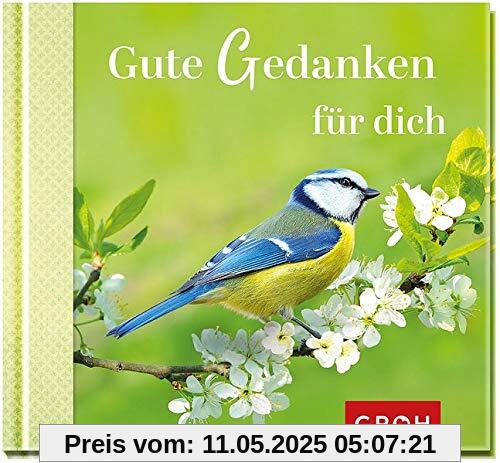 Gute Gedanken für dich Gute Gedanken für dich