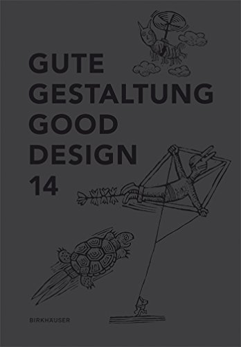 Gute Gestaltung 14 / Good Design 14: Dtsch.-Engl. (Gute Gestaltung / Good Design) von Birkhauser