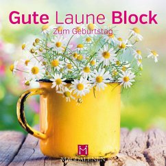Gute Laune Block Zum Geburtstag von Magdalenen-Verlag