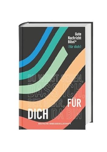 Gute Nachricht Bibel Edition " für dich": Mit Spätschriften des Alten Testaments
