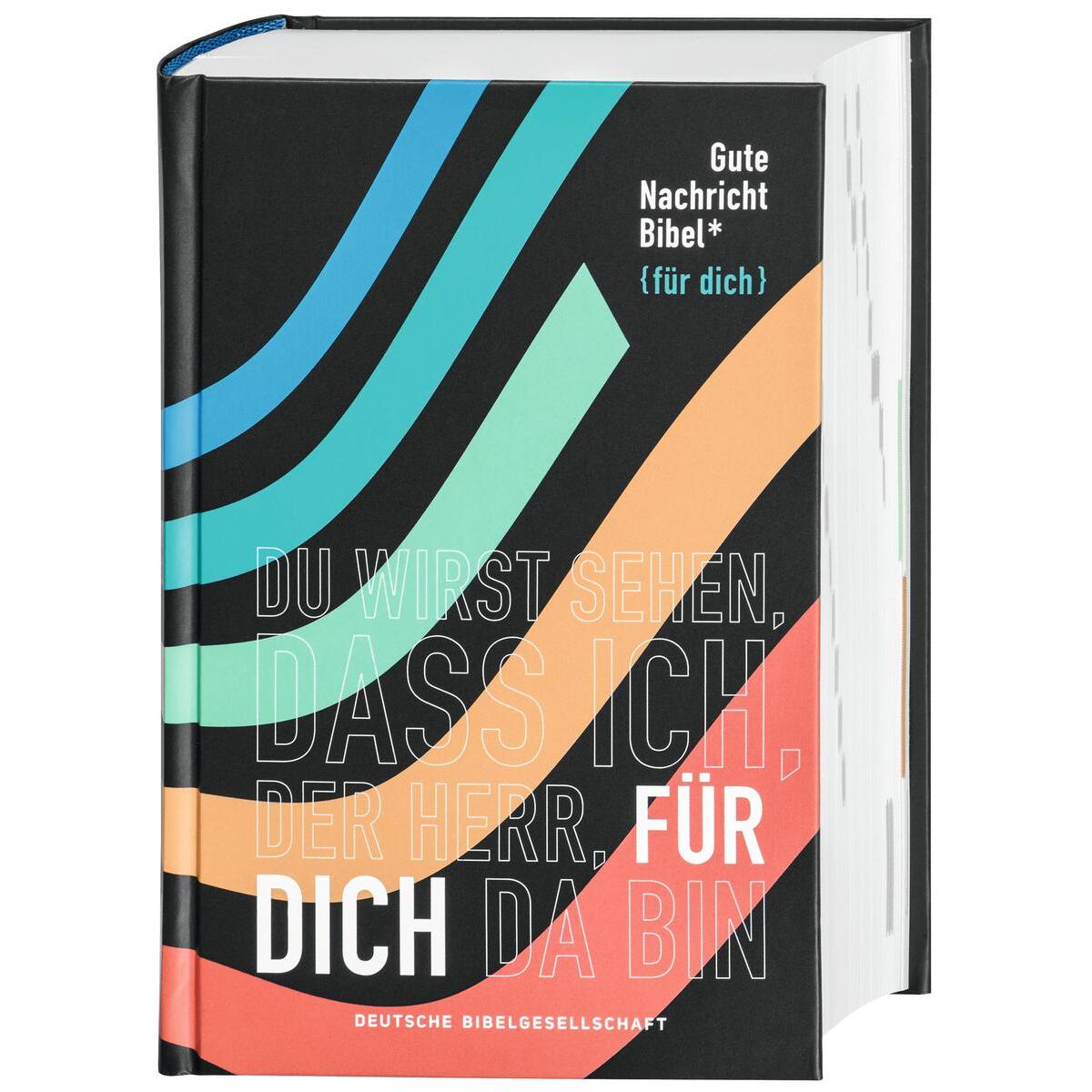 Gute Nachricht Bibel – Edition »{für dich}« Gute Nachricht Bibel – Edition »{für dich}« von Deutsche Bibelgesellschaft