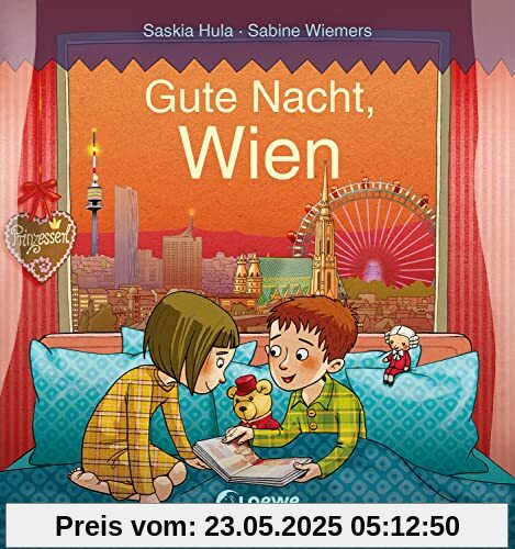 Gute Nacht, Wien: Zum Einschlafen ab 18 Monate - Bilderbuch, Pappbilderbuch, Erinnerungsbuch, Geschenkbuch, Reisegeschenke