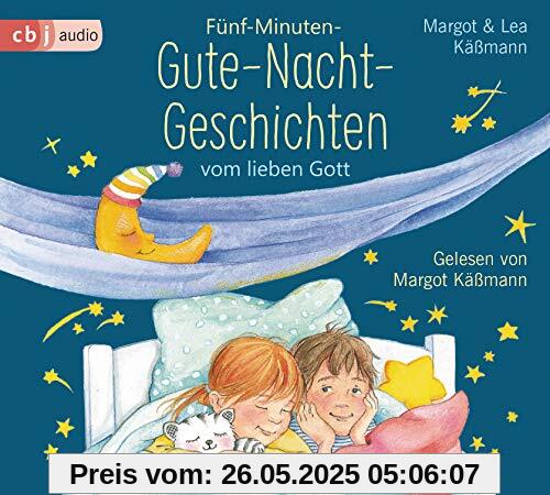 Gute-Nacht-Geschichten vom lieben Gott: 5-Minuten-Geschichten und Einschlaf-Rituale für Kinder ab 4 Jahren Gute-Nacht-Geschichten vom lieben Gott: 5-Minuten-Geschichten und Einschlaf-Rituale für Kinder ab 4 Jahren