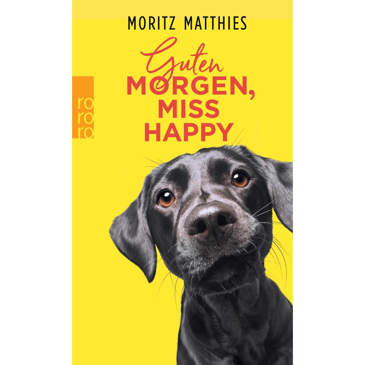 Guten Morgen, Miss Happy von Rowohlt Taschenbuch