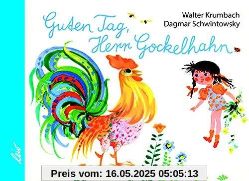 Guten Tag, Herr Gockelhahn