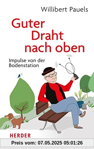 Guter Draht nach oben: Impulse von der Bodenstation