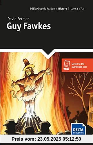 Guy Fawkes: Lektüre + Klett-Augmented (DELTA Graphic Readers)