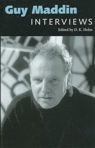 Guy Maddin: Interviews (Conversations With Filmmakers Series) von University Press of Mississippi