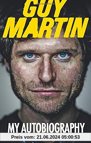 Guy Martin: My Autobiography