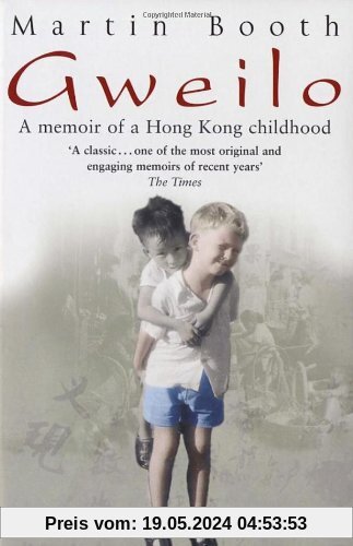 Gweilo: Memories of a Hong Kong Childhood