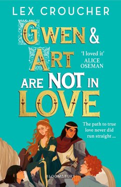 Gwen and Art Are Not in Love von Bloomsbury Trade