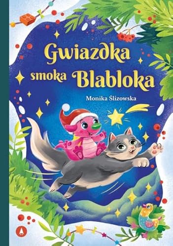 Gwiazdka smoka Blabloka Gwiazdka smoka Blabloka von Skrzat