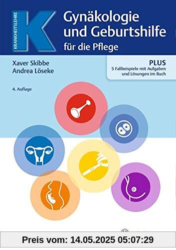 Gynäkologie und Geburtshilfe für Pflegeberufe (Krankheitslehre)