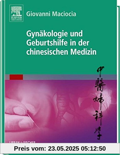 Gynäkologie und Geburtshilfe in der chinesischen Medizin