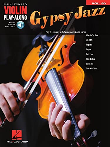 Gypsy Jazz: Violin Play-Along Volume 80 (Hal Leonard Violin Play-along, Band 80): Includes Downloadable Audio (Hal Leonard Violin Play-along, 80, Band 80)
