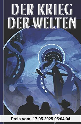 H. G. Wells: Der Krieg der Welten