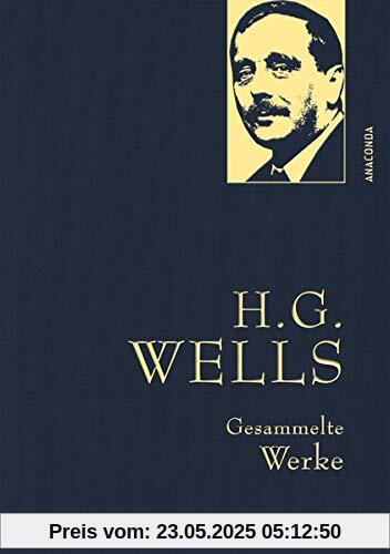 H.G. Wells - Gesammelte Werke (Die Zeitmaschine - Die Insel des Dr. Moreau - Der Krieg der Welten - Befreite Welt) - Iris-Leinen mit Goldprägung (Anaconda Gesammelte Werke)
