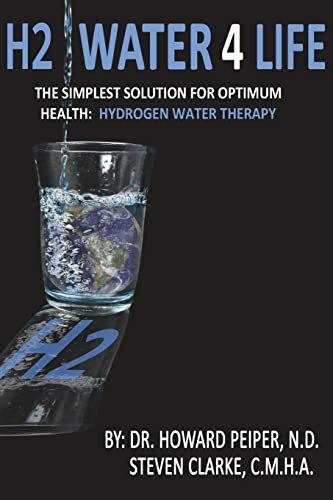 H2 Water 4 Life: The Simplest Solution for Optimum Health: Hydrogen Water Therapy (Black and W...
