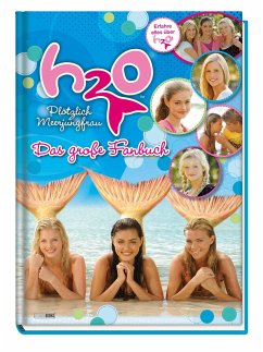 H2O Plötzlich Meerjungfrau: Das große Fanbuch von Panini Books