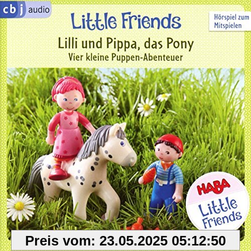 HABA Little Friends - Lilli und Pippa, das Pony (Hörspiel 2): Vier kleine Puppen-Abenteuer: Lilli und der Puppenmuttertag. Lilli und Pippa, das Pony. ... schlafen gehen. Lilli und die Flüsterstimme