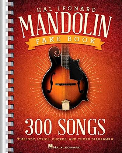 Hal Leonard Mandolin Fake Book: 300 Songs Hal Leonard Mandolin Fake Book: 300 Songs