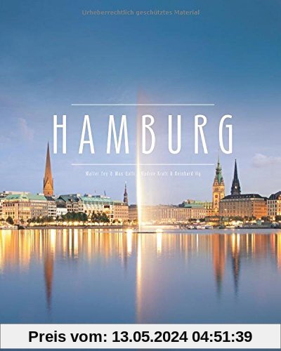 HAMBURG - Ein Premium***-Bildband in stabilem Schmuckschuber mit 224 Seiten und über 290 Abbildungen - STÜRTZ Verlag