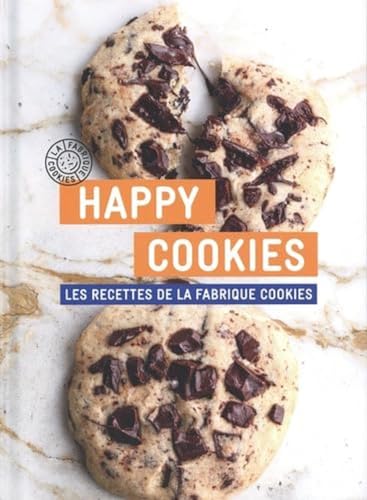 HAPPY COOKIES - Les recettes de la Fabrique Cookies von WEBEDIA BOOKS