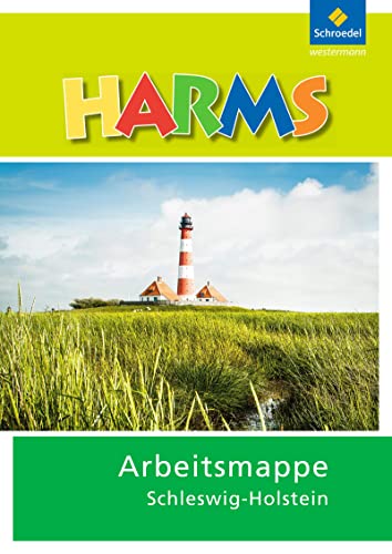 HARMS Arbeitsmappe Schleswig-Holstein - Ausgabe 2017: Arbeitsmappe