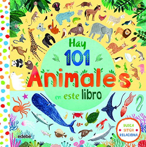 HAY 101 ANIMALES EN ESTE LIBRO (MI PRIMER LIBRO) von edebé