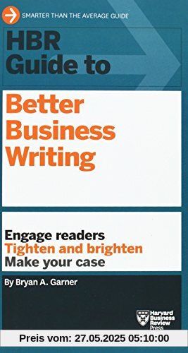 HBR Guide to Better Business Writing (HBR Guide Series)