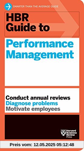 HBR Guide to Performance Management (HBR Guide Series)